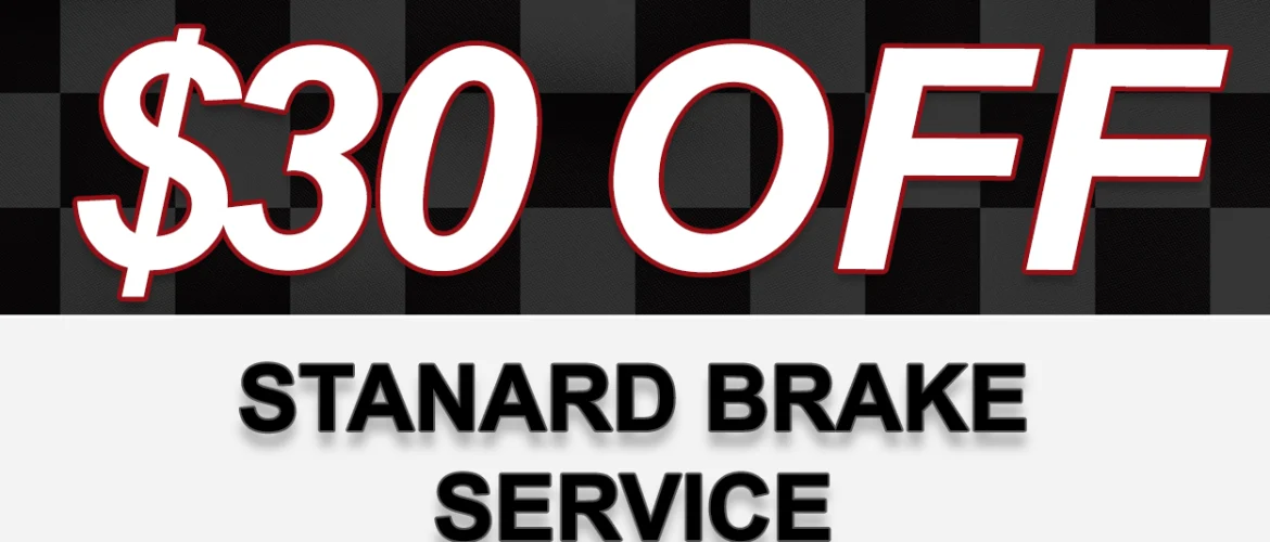 $30 Off Standard Brake Service